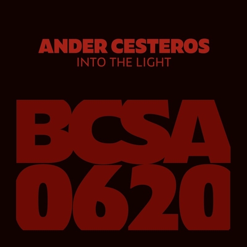 Ander Cesteros - Into the Light [BCSA0620]